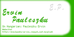 ervin pauleszku business card